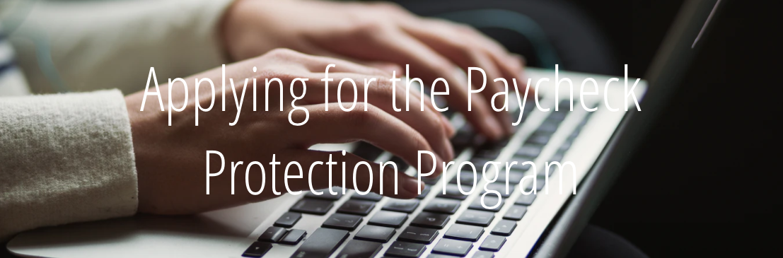 Paycheck Protection Program in white text over image of keyboard